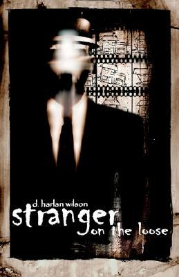 Stranger on the Loose (Paperback)