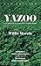 Yazoo: Integration in a Deep-Southern Town