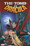 The Tomb of Dracula, Volume 3 by Marv Wolfman