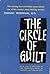 The Circle of Guilt