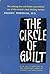 The Circle of Guilt by Fredric Wertham