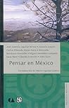 Pensar en México (Biblioteca Mexicana) (Spanish Edition)
