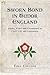 Sworn Bond in Tudor England: Oaths, Vows and Covenants in Civil Life and Literature