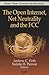 The Open Internet, Net Neutrality and the FCC (Internet Theory, Technology and Applications)