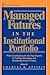 Managed Futures in the Institutional Portfolio
