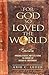 For God So Loved the World by Arie C. Leder