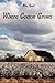 Where Cotton Grows