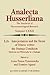 Analecta Husserliana, The Yearbook of Phenomenological Research, Volume LXXII: Life - Interpretation and the Sense of Illness Within the Human Condition, Medicine and Philosophy