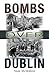 Bombs Over Dublin