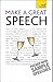 Make a Great Speech: A Teach Yourself Guide (Teach Yourself: General Reference)