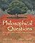 Philosophical Questions: Readings and Interactive Guides
