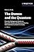 The Demon and the Quantum: From the Pythagorean Mystics to Maxwell's Demon and Quantum Mystery