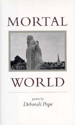 Mortal World: Poems (Hardcover)