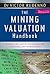 The Mining Valuation Handbook: Mining and Energy Valuation for Investors and Management
