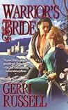 Warrior's Bride by Gerri Russell Warrior's Bride by Gerri Russell