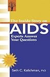 The Inside Story on AIDS: Experts Answer Your Questions
