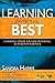 Learning From the Best: Lessons From Award-Winning Superintendents