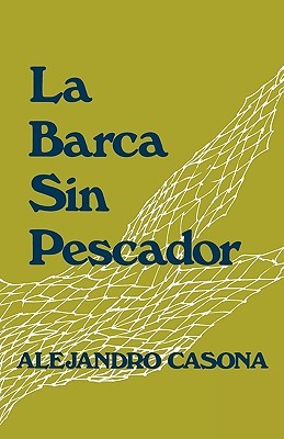 La barca sin pescador (Paperback)