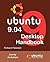 Ubuntu 9.04 Desktop Handbook