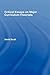 Critical Essays on Major Curriculum Theorists by David             Scott