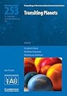 Transiting Planets (IAU S253) (Proceedings of the International Astronomical Union Symposia and Colloquia)