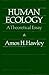 Human Ecology: A Theoretica...