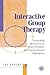 Interactive Group Therapy