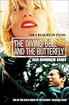 The Diving-Bell and the Butterfly by Jean-Dominique Bauby