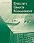 Effective Grants Management by Deborah Ward