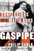 Gaspipe: Confessions of a Mafia Boss 