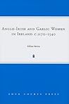 Anglo-Irish and Gaelic Women in Ireland, c.1170-1540