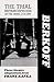 The Trial / Metamorphosis / In the Penal Colony by Steven Berkoff