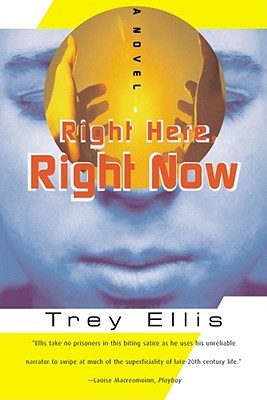 Right Here, Right Now: A Novel (Paperback)