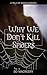 Why We Don't Kill Spiders by Bo Macreery