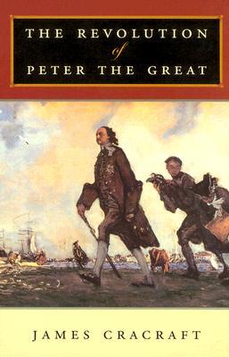 The Revolution of Peter the Great (Paperback)