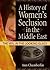 A History of Women's Seclusion in the Middle East: The Veil in the Looking Glass (Innovations in Feminist Studies)