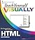 Teach Yourself VISUALLY HTML