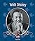 Walt Disney (First Biographies)