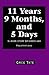 11 Years 9 Months, and 5 Days by Greg Tate