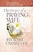 The Power of a Praying Wife...