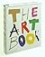 The Art Book by Phaidon Press