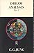 Dream Analysis 1 by C.G. Jung