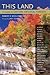 This Land: A Guide to Eastern National Forests
