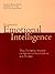 The Handbook of Emotional Intelligence : Theory, Development, Assessment, and Application at Home, School and in the Workplace