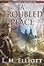 A Troubled Peace (Turtleback School & Library Binding Edition)