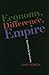 Economy, Difference, Empire: Social Ethics for Social Justice (Columbia Series on Religion and Politics)