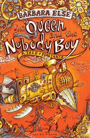 The Queen and the Nobody Boy (Tales of Fontania, #2)