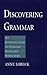 Discovering Grammar by Anne Lobeck