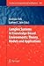 Complex Systems in Knowledge-based Environments: Theory, Models and Applications (Studies in Computational Intelligence, 168)