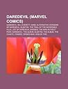 Daredevil (Marvel Comics): Daredevil, Bill Everett, Hand, Alternative Versions of Daredevil, Elektra, the Trial of the Incredible Hulk